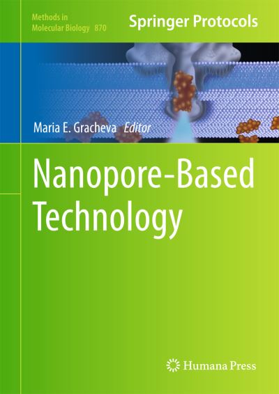 Cover for Maria E Gracheva · Nanopore-Based Technology - Methods in Molecular Biology (Hardcover Book) [2012 edition] (2012)