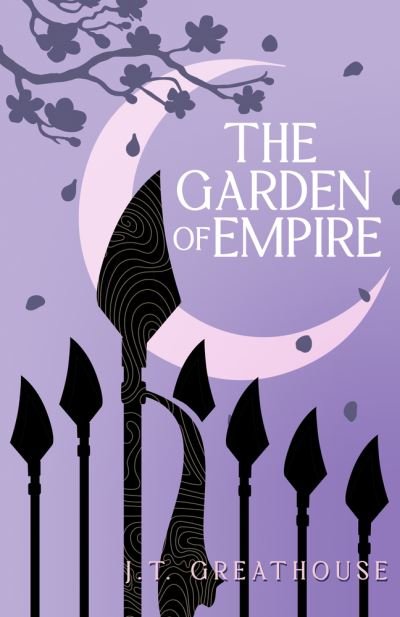 Cover for J. T. Greathouse · Garden of Empire (Bok) (2022)