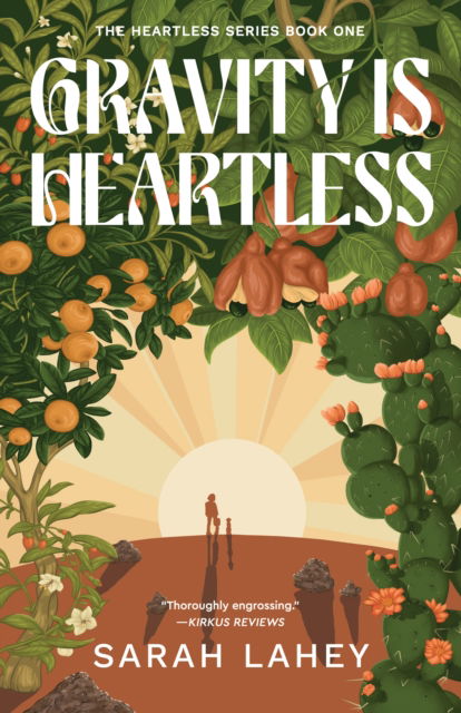 Cover for Sarah Lahey · Gravity is Heartless: The Heartless Series, Book One (Paperback Book) (2020)