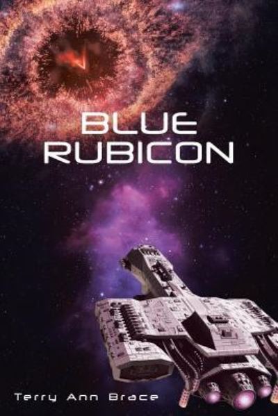 Cover for Terry Ann Brace · Blue Rubicon (Paperback Book) (2018)