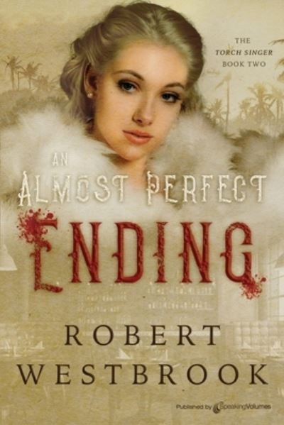 Cover for Robert Westbrook · An Almost Perfect Ending (Paperback Book) (2021)