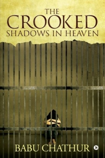 Cover for Babu Chathur · The Crooked Shadows in Heaven (Paperback Book) (2019)