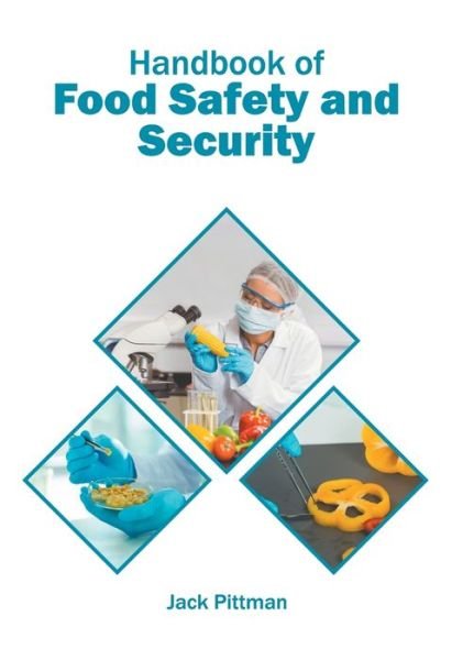 Cover for Jack Pittman · Handbook of Food Safety and Security (Hardcover Book) (2022)