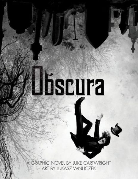 Obscura - Luke Cartwright - Books - Neon Eagle - 9781647640729 - March 15, 2020