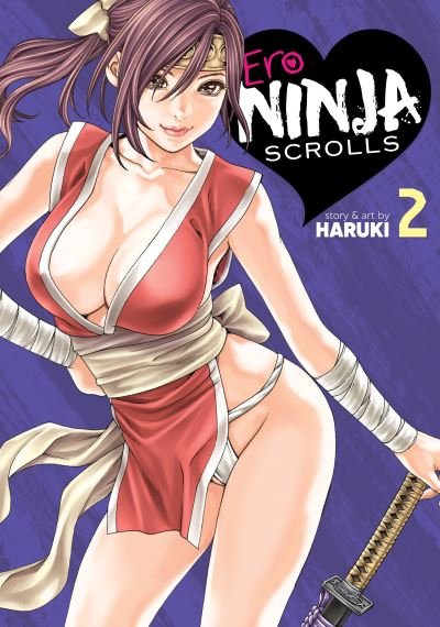 Cover for Haruki · Ero Ninja Scrolls Vol. 2 - Ero Ninja Scrolls (Paperback Bog) (2022)