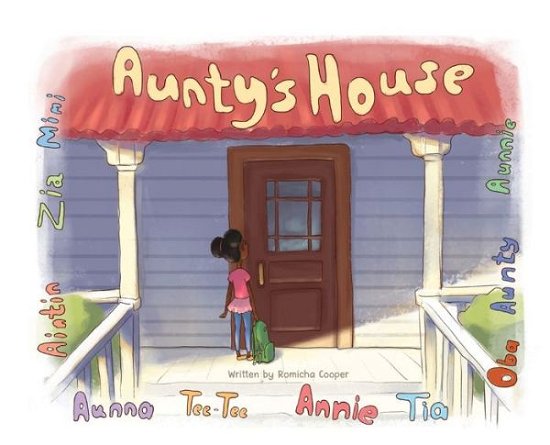 Cover for Romicha Cooper · Aunty's House (Inbunden Bok) (2021)
