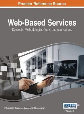Cover for Information Reso Management Association · Web-Based Services (Hardcover bog) (2015)