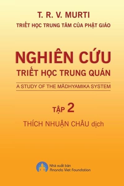 Cover for Murti T R V · Nghien C?u Tri?t H?c Trung Quan - T?p 2 (Paperback Book) (2020)