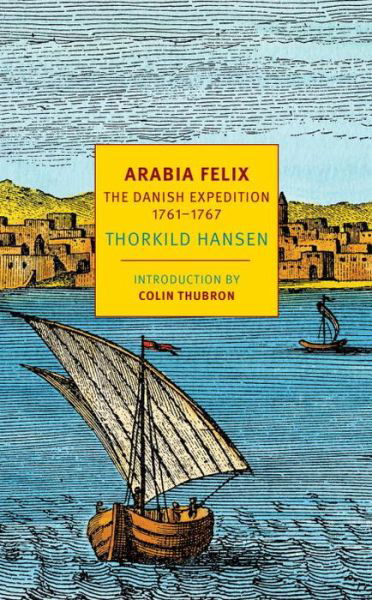 Cover for Colin Thubron · Arabia Felix (Paperback Bog) [Main edition] (2017)