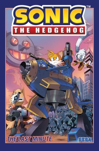Cover for Ian Flynn · Sonic The Hedgehog, Vol. 6: The Last Minute (Paperback Bog) (2020)