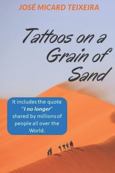 Cover for Jose Micard Teixeira · Tattoos on a Grain of Sand (Paperback Book) (2019)