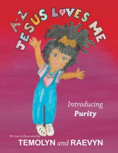 A-Z Jesus Loves Me - Temolyn - Bücher - Authorhouse - 9781728367729 - 3. August 2020