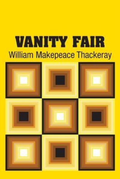 Cover for William Makepeace Thackeray · Vanity Fair (Paperback Book) (2018)