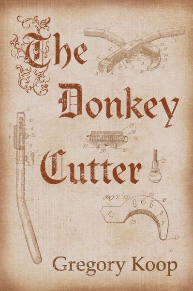 Cover for Gregory Koop · The Donkey Cutter - Essential Prose Series (Paperback Book) (2023)