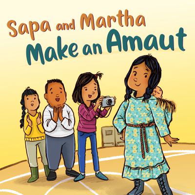 Cover for Shavanna Ashevak · Sapa and Martha Make an Amaut: English Edition - TJ and Friends (Paperback Bog) [English edition] (2020)