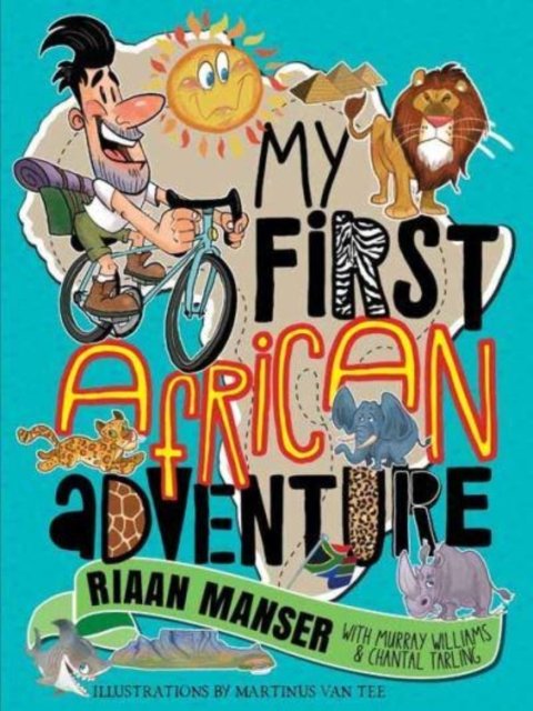 Cover for Riaan Manser · My First African Adventure (Paperback Bog) (2022)