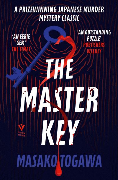 The Master Key - Masako Togawa - Książki - Pushkin Press - 9781782277729 - 2 grudnia 2021