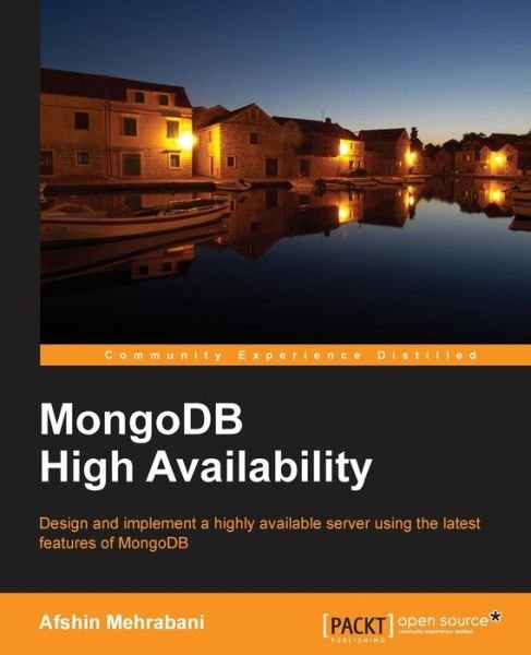 Cover for Afshin Mehrabani · MongoDB High Availability (Pocketbok) (2014)
