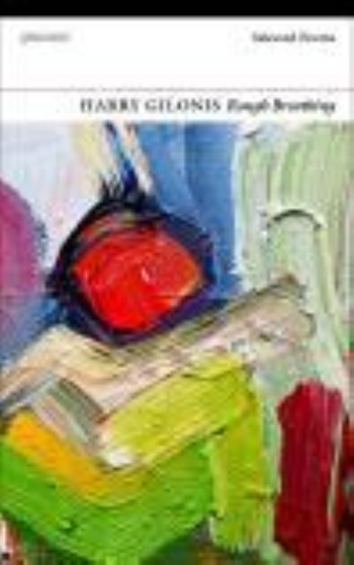 Rough Breathing: Selected Poems - Harry Gilonis - Livros - Carcanet Press Ltd - 9781784103729 - 29 de março de 2018