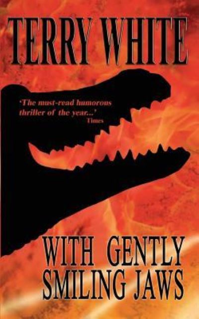 Cover for Terry White · With Gently Smiling Jaws (Pocketbok) (2016)