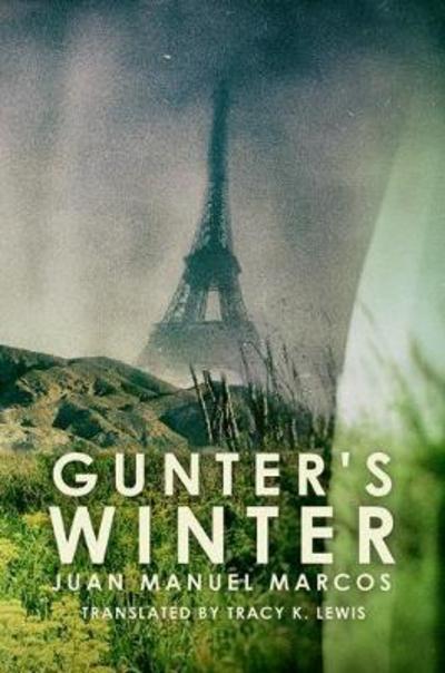 Cover for Juan Manuel Marcos · Gunter's Winter (Paperback Book) (2017)