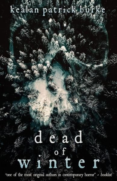 Cover for Kealan Patrick Burke · Dead of Winter (Paperback Bog) (2018)