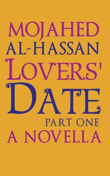 Cover for Mojahed Al-Hassan · Lovers' Date (Pocketbok) (2019)