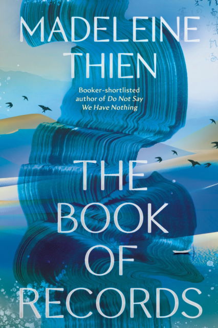 Cover for Madeleine Thien · The Book of Records (Hardcover Book) (2025)