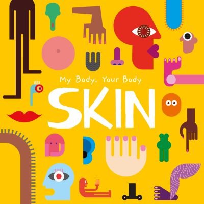 Cover for John Wood · Skin - My Body, Your Body (Paperback Book) (2024)