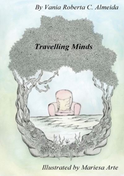 Cover for Vania Roberta C Almeida · Travelling Minds (Paperback Book) (2021)