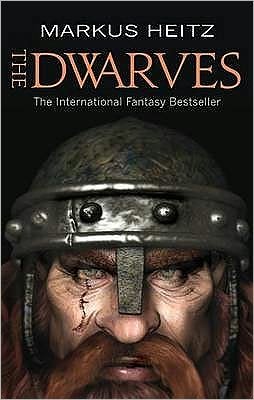 Cover for Markus Heitz · The Dwarves: Book 1 - Dwarves (Taschenbuch) [Paperback] (2009)