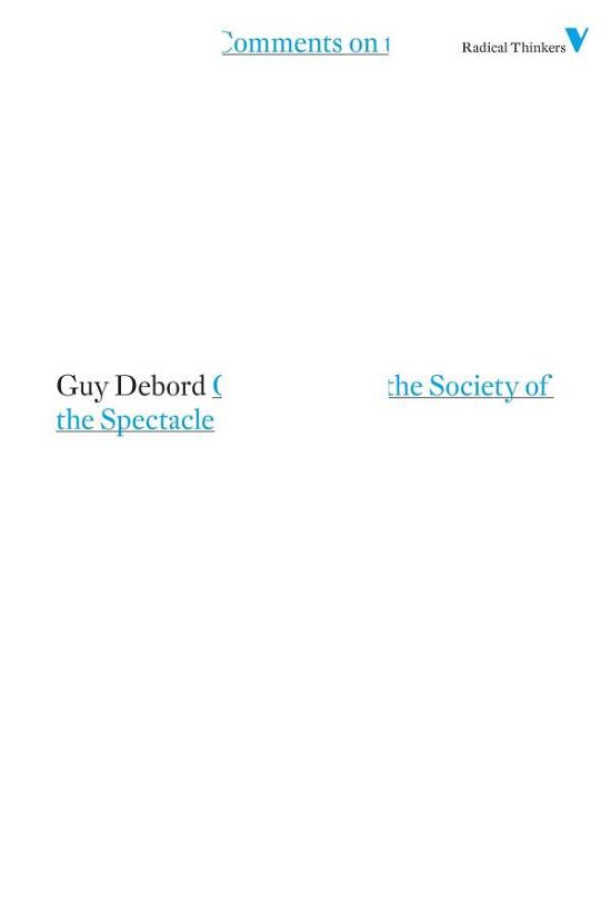 Cover for Guy Debord · Comments on the Society of the Spectacle - Radical Thinkers (Paperback Bog) (2011)