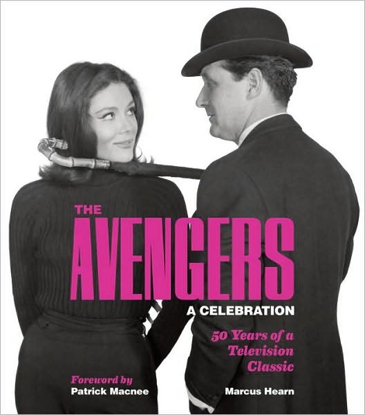 Cover for Marcus Hearn · The Avengers: A Celebration: 50 Years of a Television Classic (Hardcover Book) (2010)