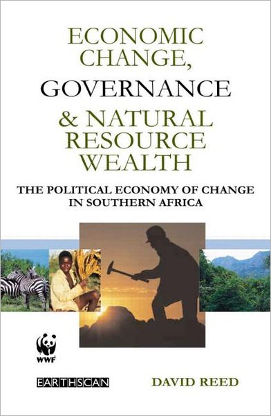 Cover for David Reed · Economic Change Governance and Natural Resource Wealth: The Political Economy of Change in Southern Africa (Paperback Book) (2002)