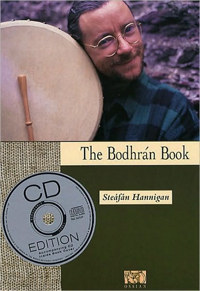 Bodhran - Steafan Hannigan - Książki - Ossian Publications Ltd - 9781900428729 - 5 lipca 2005