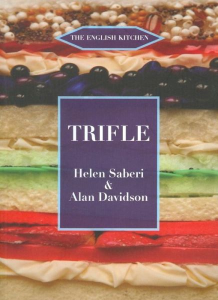 Cover for Helen Saberi · Trifle - The English Kitchen (Paperback Book) [Revised edition] (2009)