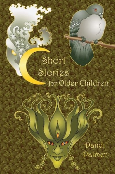 Cover for Dandi Palmer · Short Stories for Older Children (Paperback Book) (2018)