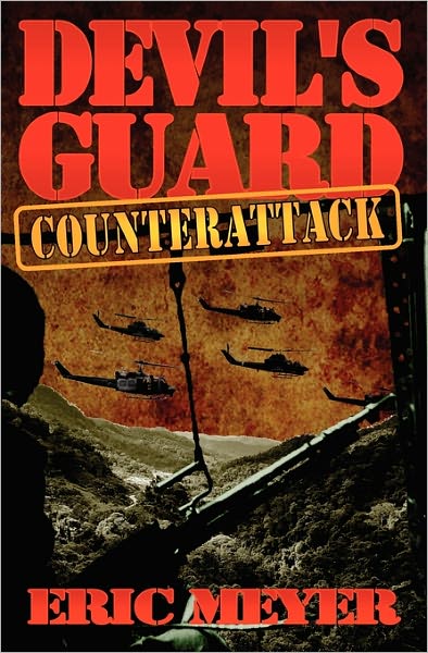 Devil's Guard Counterattack - Eric Meyer - Books - Swordworks - 9781906512729 - March 9, 2011
