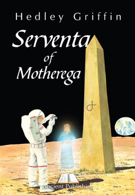 Cover for Hedley Griffin · Serventa of Motherega (Hardcover Book) (2023)