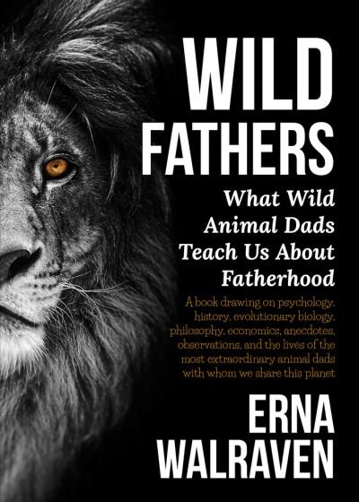 Cover for Erna Walraven · Wild Fathers (Paperback Book) (2021)