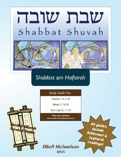 Cover for Elliott Michaelson · Bar / Bat Mitzvah Survival Guides: Shabbat Shuvah (Shabbat Am Haftarah) (Paperback Book) (2013)