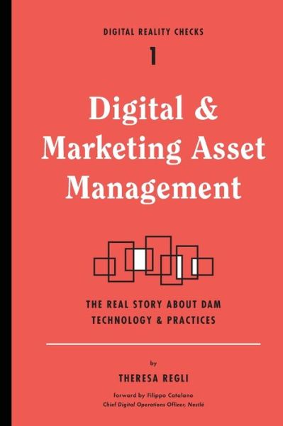 Cover for Theresa Regli · Digital and Marketing Asset Management (Paperback Book) (2016)
