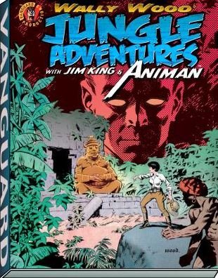 Cover for Wallace Wood · Wally Wood: Jungle Adventures w/ Animan - Vanguard Wallace Wood Classics (Gebundenes Buch) (2016)