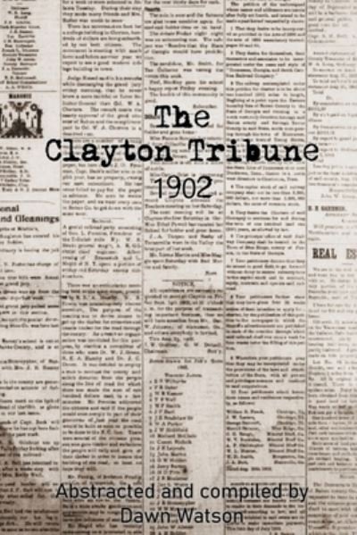 Cover for Dawn Watson · Clayton Tribune 1902 (Book) (2022)