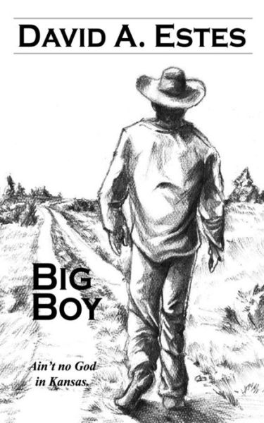 Cover for David A. Estes · Big Boy (Paperback Book) (2018)