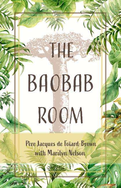 Cover for Marilyn Nelson · The Baobab Room (Paperback Book) (2019)