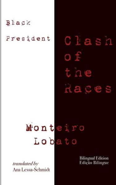 Cover for Monteiro Lobato · Black President (Buch) (2023)