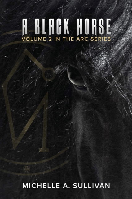Cover for Michelle Sullivan · A Black Horse (Paperback Book) (2021)