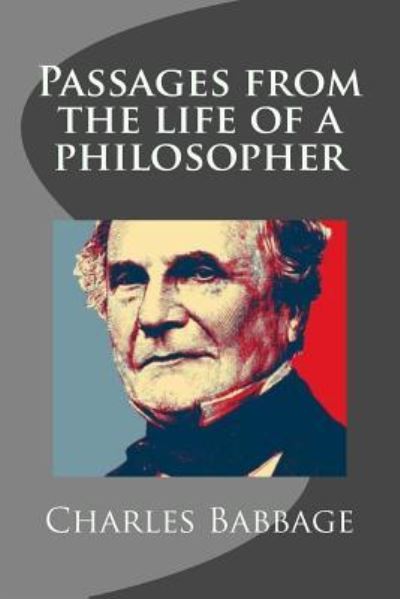 Cover for Charles Babbage · Passages from the Life of a Philosopher (Paperback Book) (2017)