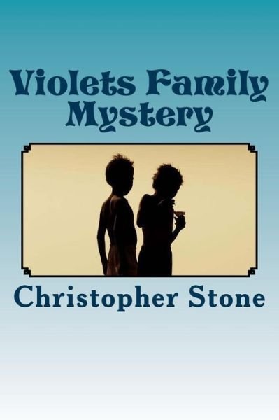 Cover for Christopher Stone · Violet's Family Mystery (Paperback Book) (2017)